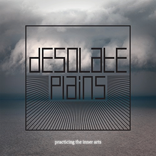 Desolate Plains : Practicing the Inner Arts
